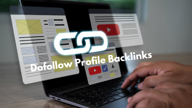 Dofollow Profile Backlinks