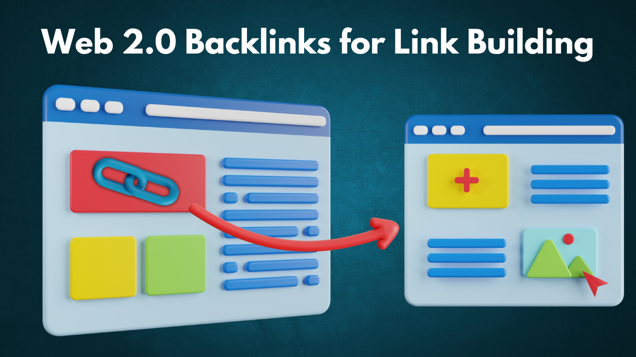 Mastering Web 2.0 Backlinks for Effective Link Building